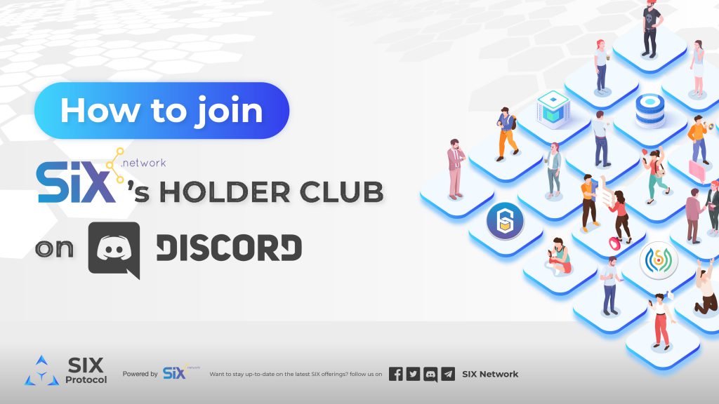 Guide to join SIX Network Holder Club on Discord