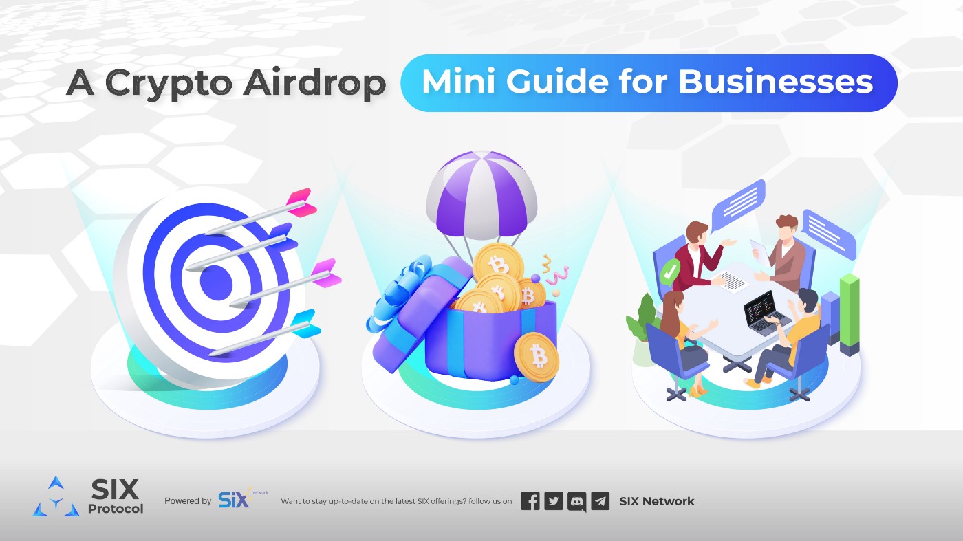 A Crypto Airdrop Mini Guide for Businesses