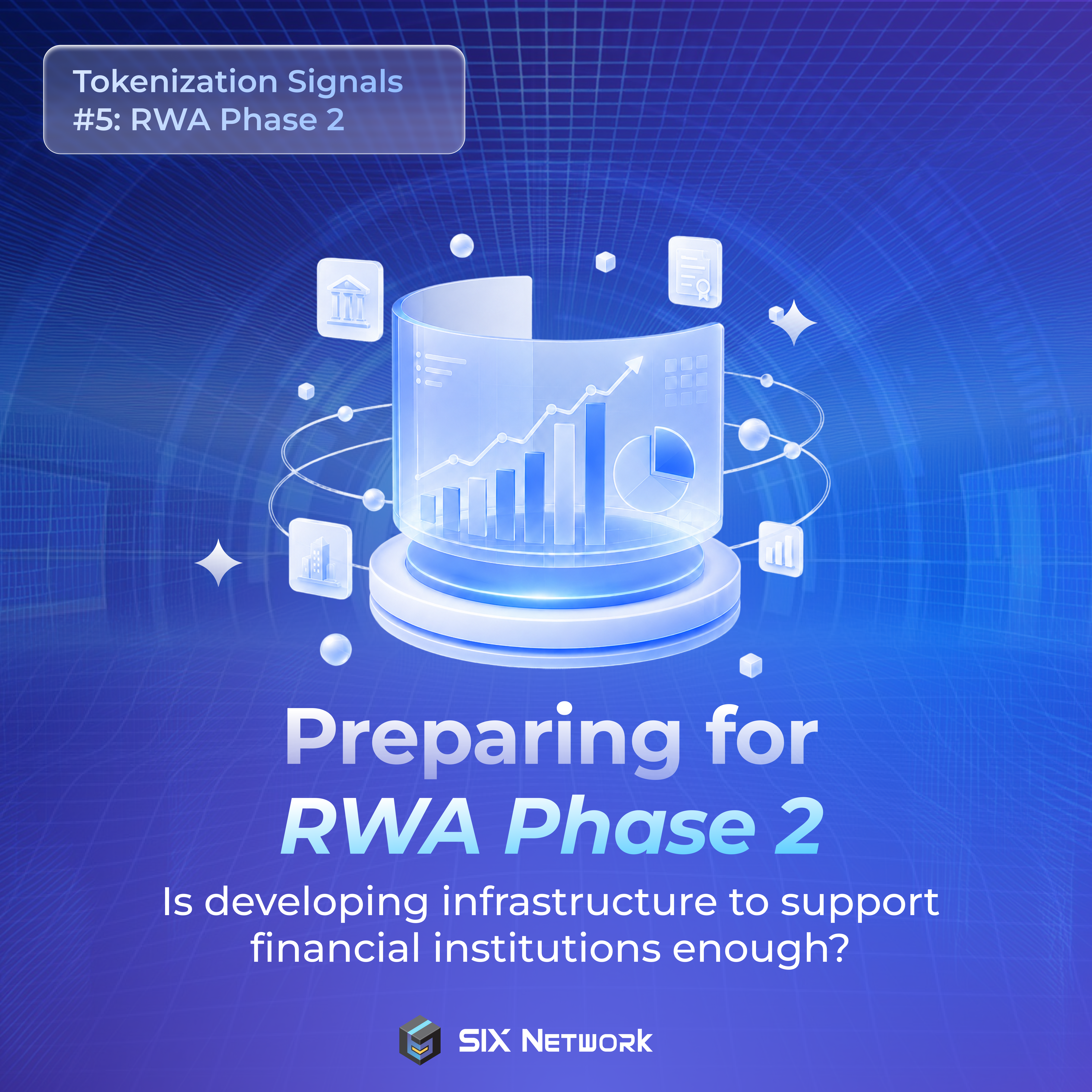 Tokenization Signals #5: Preparing for RWA Phase 2