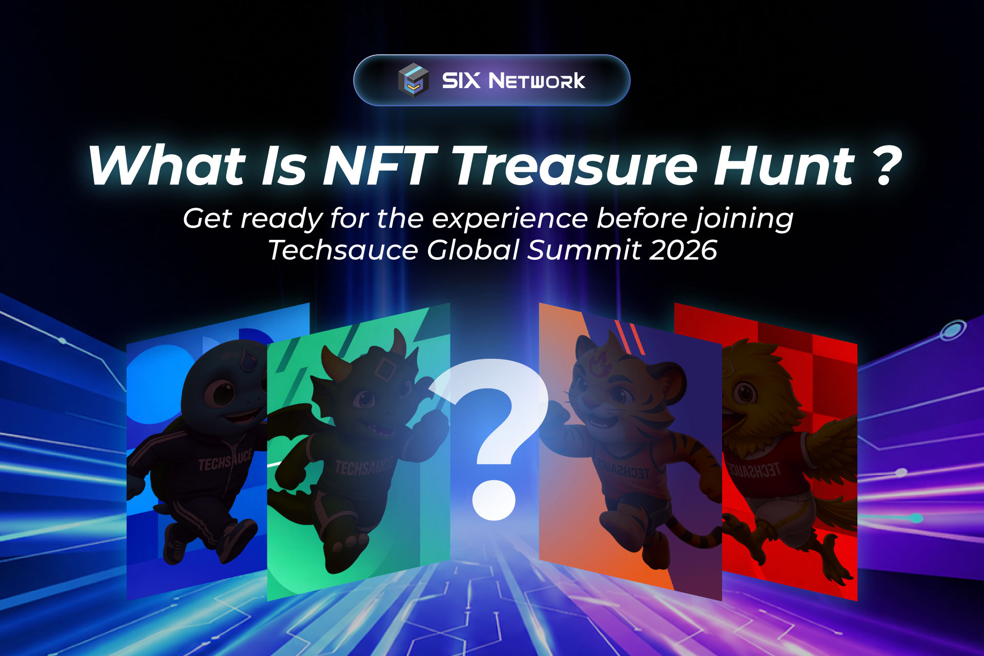 NFT Treasure Hunt Season 4: เจาะลึกก่อนเริ่มภารกิจที่ Techsauce Global Summit 2026